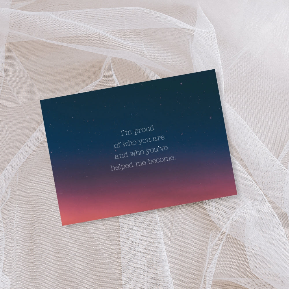 Postkarte "I'm proud of who you are"