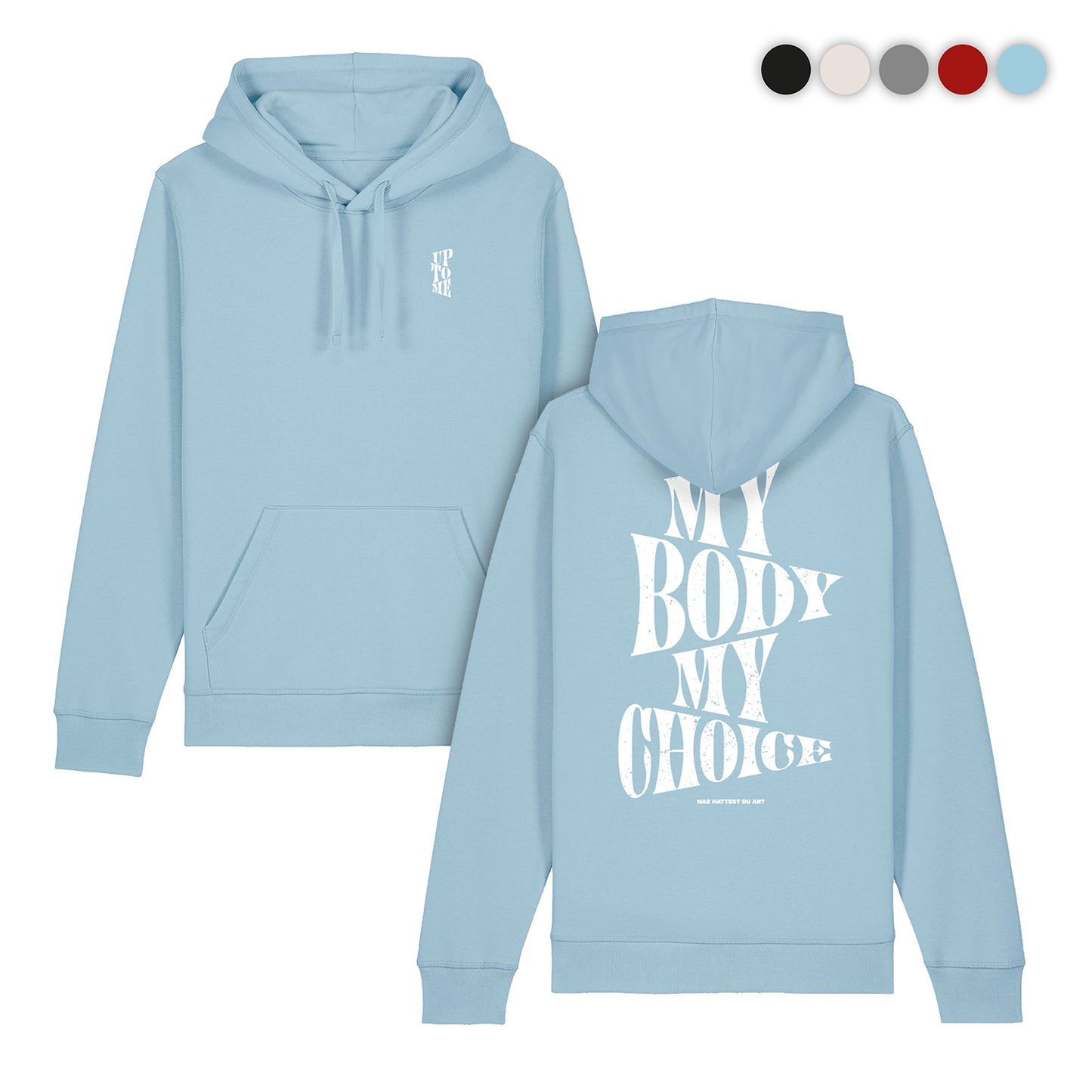 Hoodie "my body my choice"