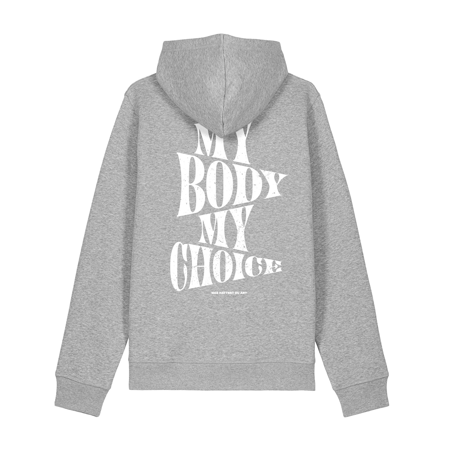Hoodie "my body my choice"