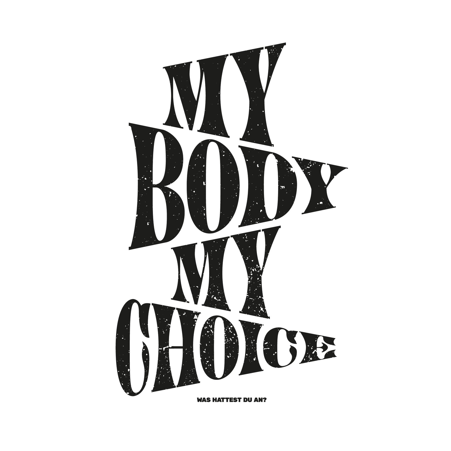 Hoodie "my body my choice"