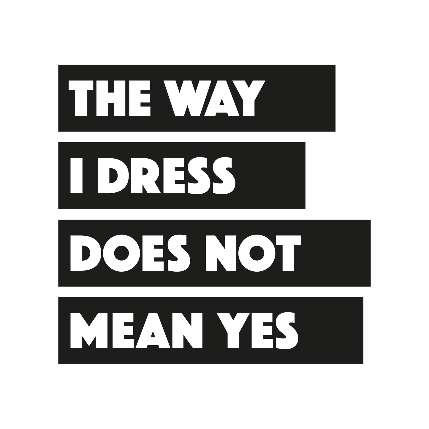 Breiter Beutel "The way I dress"