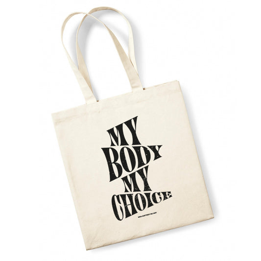 Breiter Beutel "My body my choice"